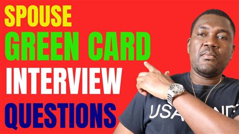 Green Card Interview Questions for Spouses .
